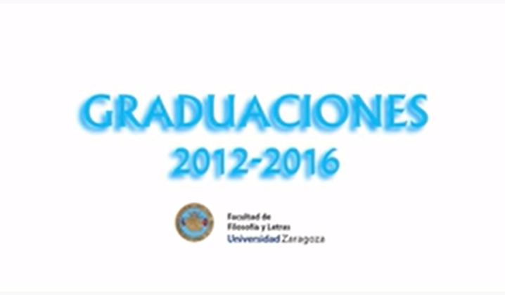 Graduaciones de la Facultad de Filosofía y Letras (2012-2016)