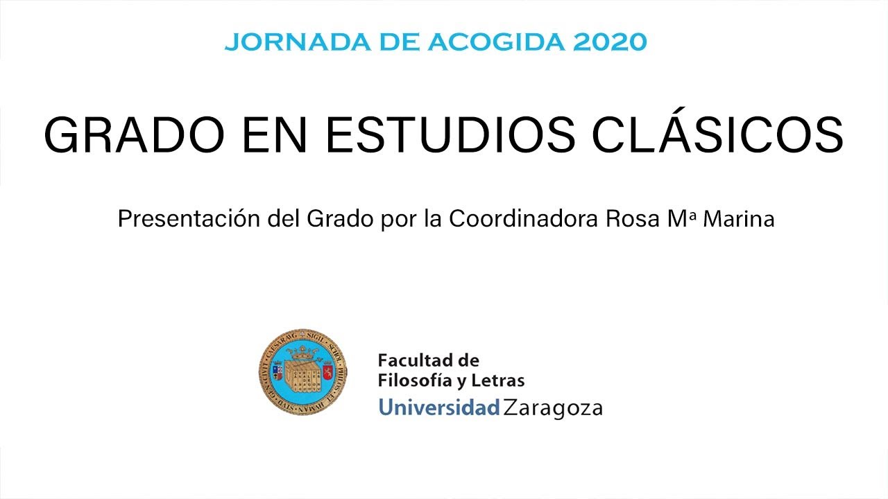 Jornada de Acogida 2020 Grado en Estudios Clásicos
