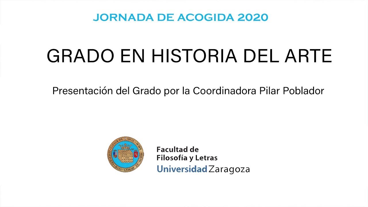 Jornada de acogida 2020. Grado en Historia del Arte