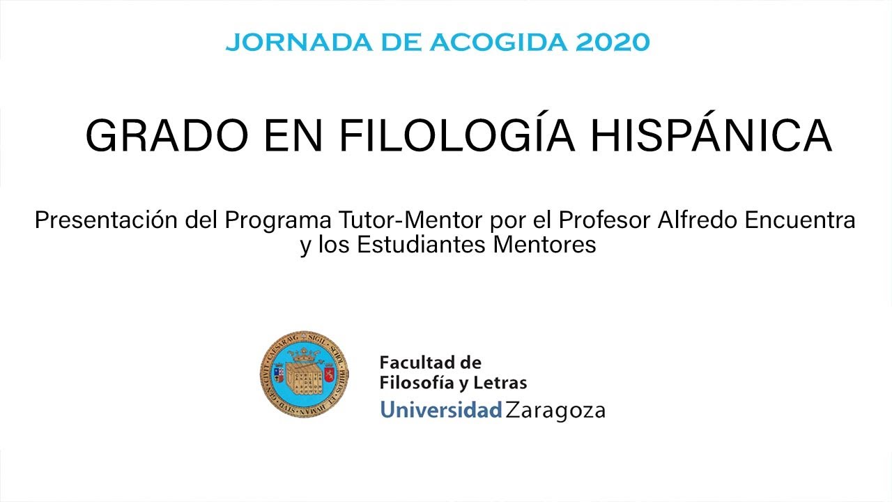 Presentación del Programa Tutor-Mentor. Grado en Filología Hispánica 2020-2021