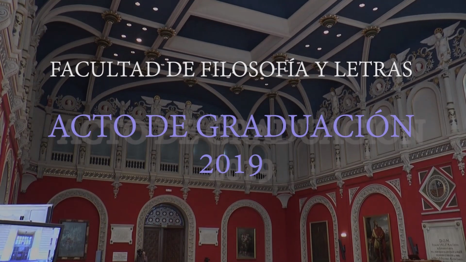 Graduaciones de la Facultad de Filosofía y Letras (2015-2019)