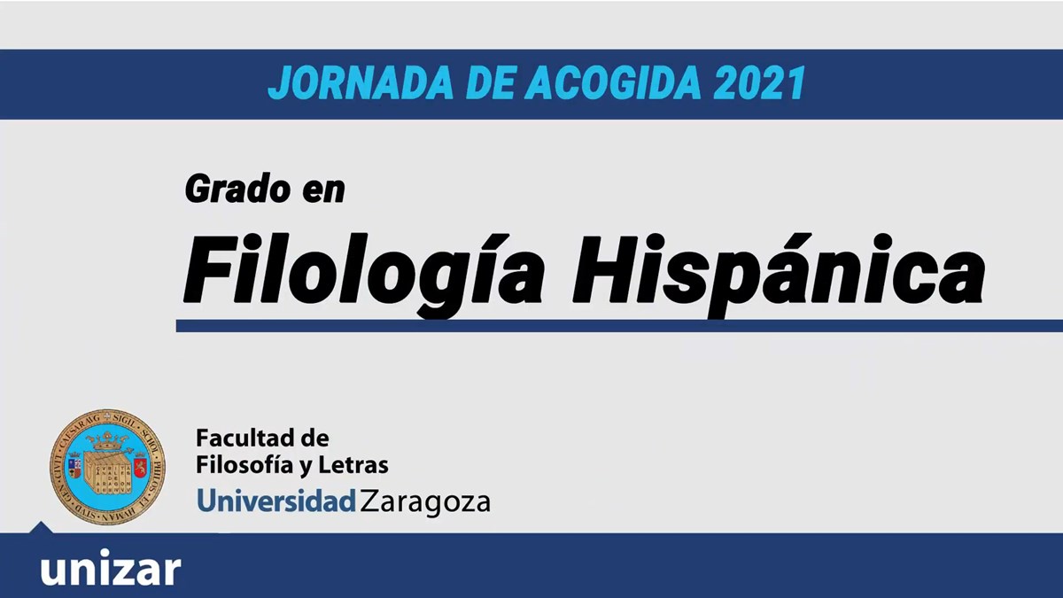 Presentación del Grado en Filología Hispánica